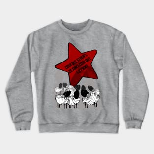 Ceux qui luttent Crewneck Sweatshirt